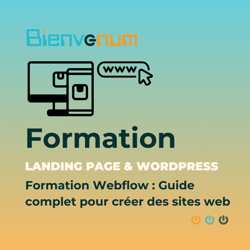 Formation Webflow Guide complet pour créer des sites web
